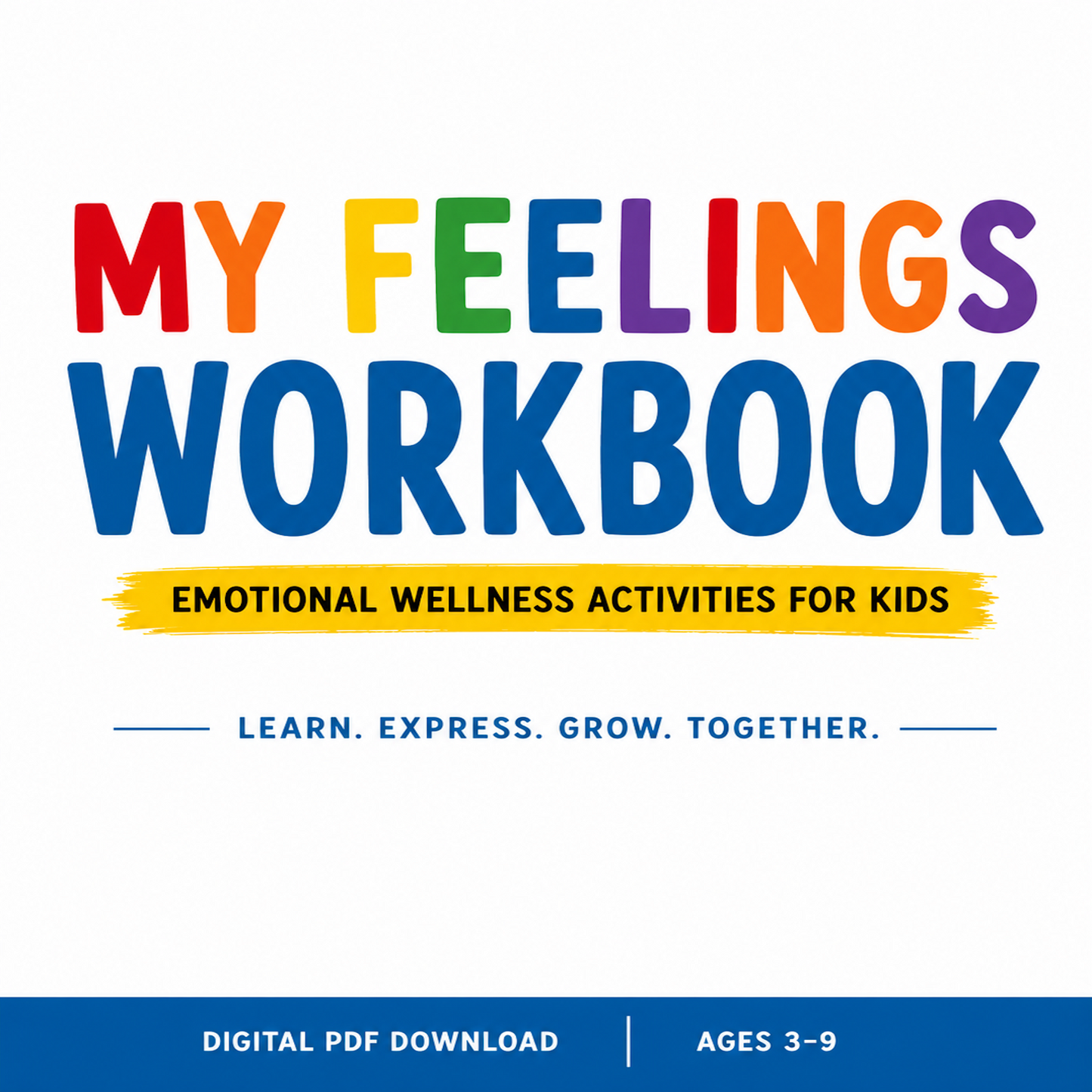 My Feelings Workbook
