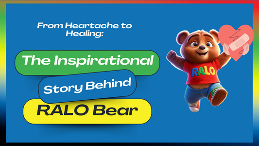 From Heartache to Healing: The Inspirational Story Behind RALO Bear