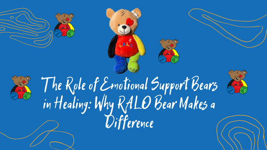 The Role of Emotional Support Bears in Healing: Why RALO Bear Makes a Difference