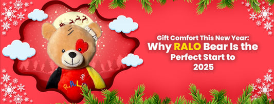 Gift Comfort This New Year: Why RALO Bear Is the Perfect Start to 2025